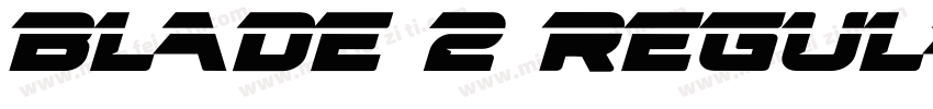 Blade 2 Regular字体转换